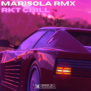 Marisola Rmx Rkt Chill - song and lyrics by Chichee | Spotify