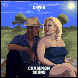 Champion Sound by Chy No