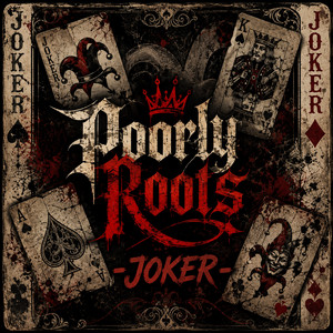 Joker by Poorly Roots