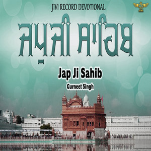 GURNEET Singh - Jap Ji Sahib