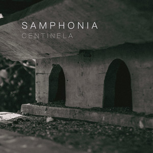 Centinela by Samphonia