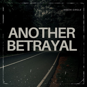 Another betrayal by Kreen Circle