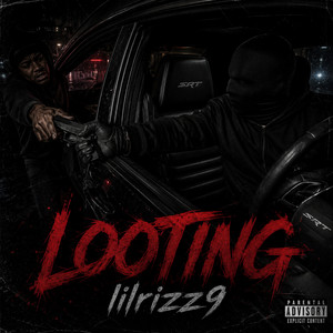 LOOTING by lilrizz9