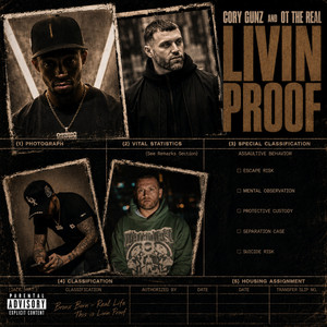Living Proof by Cory Gunz, OT The Real
