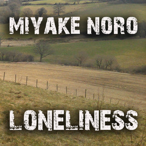 Loneliness - DJ Purple Rabbit Instrumental Ukfunky Remix by Miyake Noro, Trish