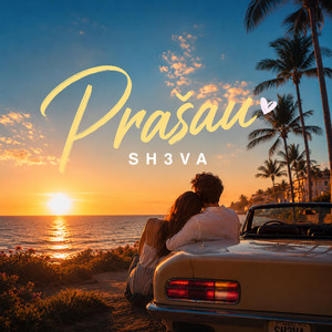 Prašau by SH3VA