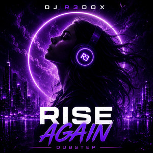 Rise Again by DJ R3DOX
