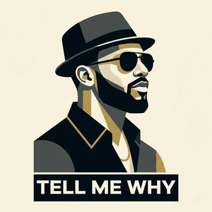 Devi Wait - Tell Me Why