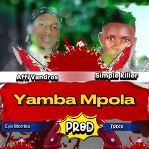 Yamba Mpola (Dub) (feat. Affi Vandros)