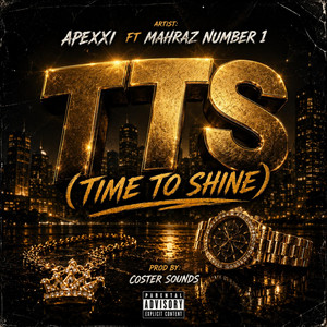 TTS (Time To Shine) by Apexxi, Mahraz Number 1