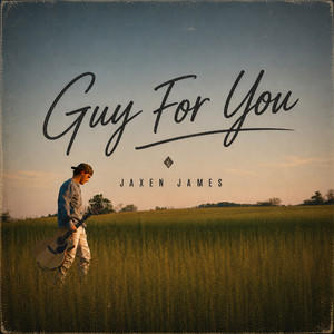 Guy For You by Jaxen James