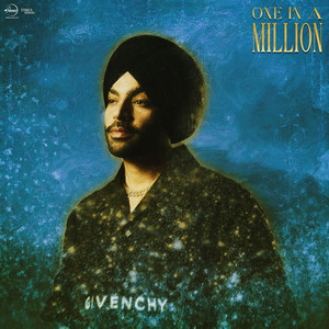 One In A Million by Jordan Sandhu, Avvy Sra, Kaptaan