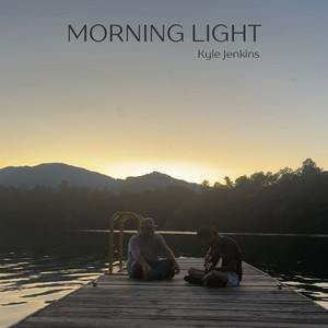 Morning Light by Kyle Jenkins