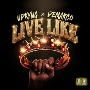Live Like - Remix by UDKyng, Demarco