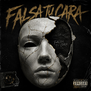 FALSA TU CARA by baaby