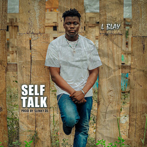 L Blay - Self Talk