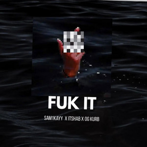 Portada de Fuk It