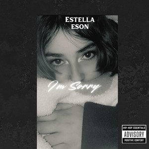 I'm Sorry by Estella Eson