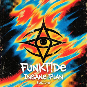 Insane Plan by FunkT!de, SUNCTURE