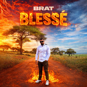 Blessé by BRAT
