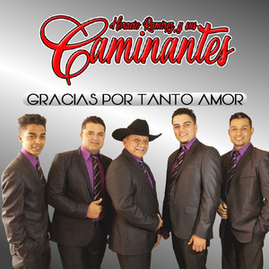 Ven y Abrázame by Horacio Ramirez y Sus Caminantes