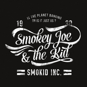 Smokey Joe & The Kid Photo