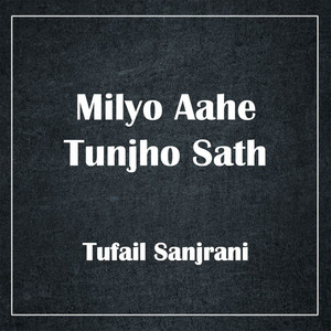 Tufail Sanjrani - Chaday Way Munkhe Munjha Yar