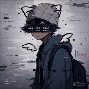404 Feelings by Darkness Slow