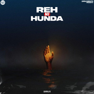 Reh Ni Hunda by SIRIUS