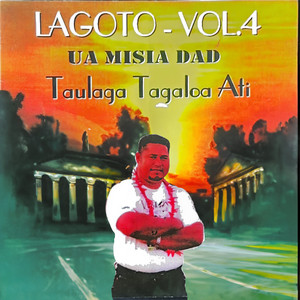 Le La Goto & Taulaga Tagaloa - A'oa'o I Fanau