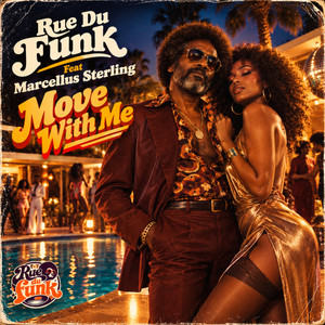 Move With Me - SIDE B Mix by Rue Du Funk, Marcellus Sterling