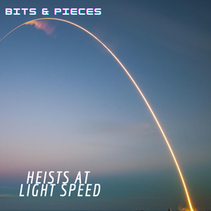 Heists at Light Speed