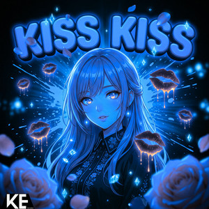 Kiss Kiss by BANTAY
