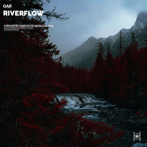 Riverflow - Extended Mix by GAR