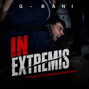 IN EXTREMIS by G-Bani