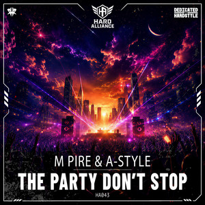 The Party Don't Stop by M pire, A-STYLE