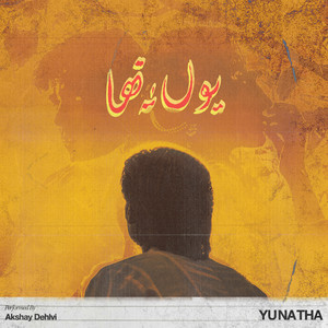 Yu na tha by Akshay Dehlvi