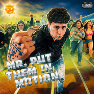 Mr. Put Them in Motion by OB