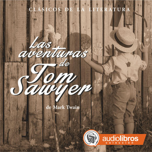 Las aventuras de Tom Sawyer