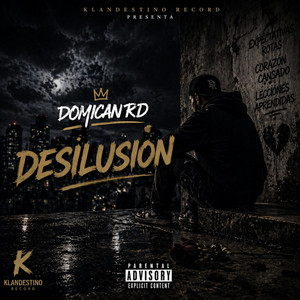 DESILUSION by DomicanRD