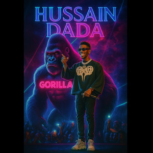 Hussain Dada - GORILLA