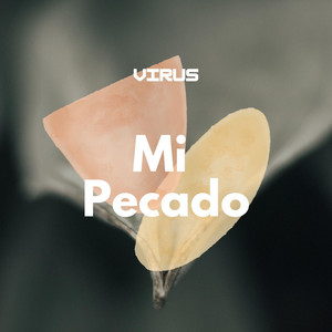 Mi Pecado by Virus