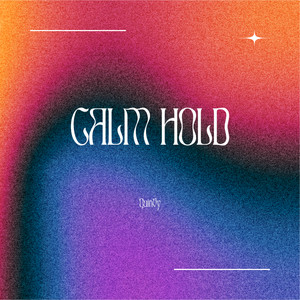 Calm Hold