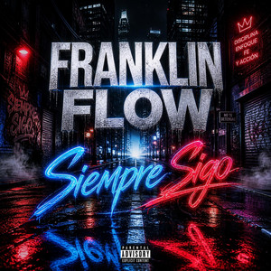 Siempre Sigo by Franklin Flow