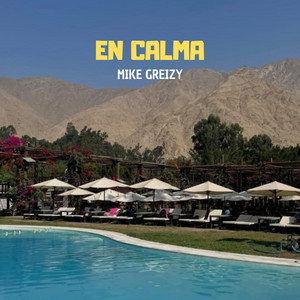 En calma by Mike Greizy