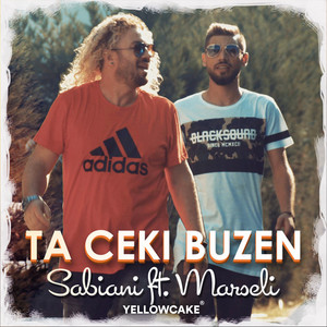 Sabiani & Marseli - Ta Ceki Buzen