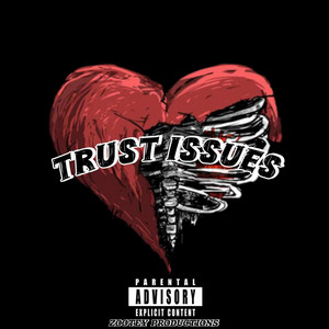Zootey Productions - Trust Issues
