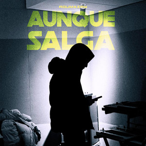 Aunque Salga by Roumairy