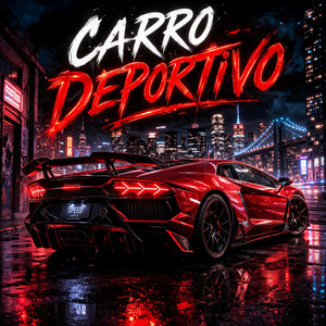 CARRO DEPORTIIVO by Drandax Dembow