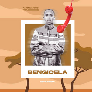 Bengicela - Instrumental by Anonymous RSA